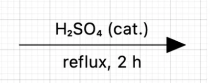 A reaction arrow with H2SO4 (cat.) above and reflux, 2 h below